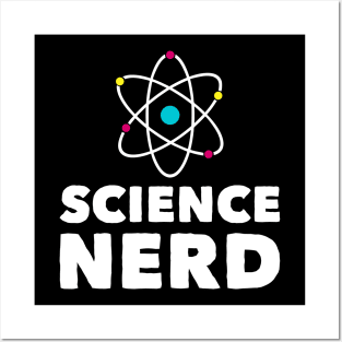 Science Nerd Posters and Art